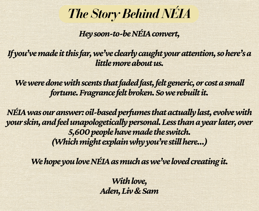 Candid image of NÉIA founders with a message about creating luxurious scents that last